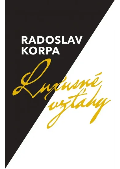 Luxusné vzťahy