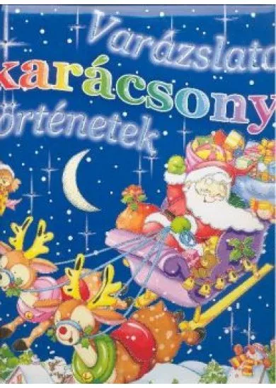 VARÁZSLATOS KARÁCSONYI TÖRTÉNETEK §K