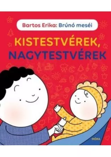 Brúnó meséi - Kistestvérek, nagytestvérek