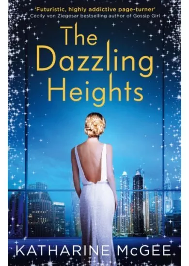 The Thousandth Floor 2 The Dazzling Heights