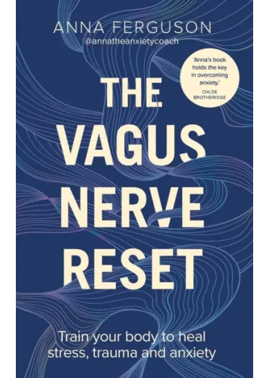 The Vagus Nerve Reset