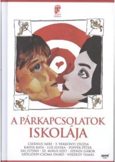 A párkapcsolatok iskolája /Nyitott akadémia