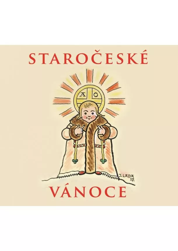 Alfred Strejček, Kateřina Kosová, Český rozhlas/Radioservis - Staročeské vánoce