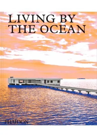 Living by the Ocean