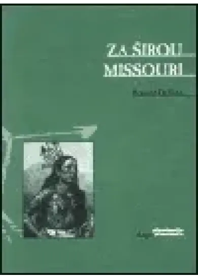 Za širou Missouri