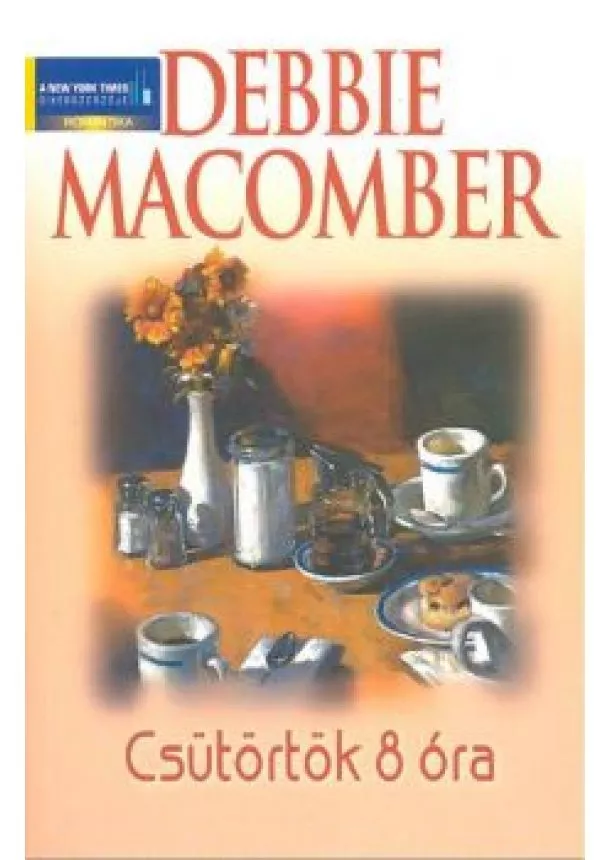 Debbie Macomber - CSÜTÖRTÖK 8 ÓRA