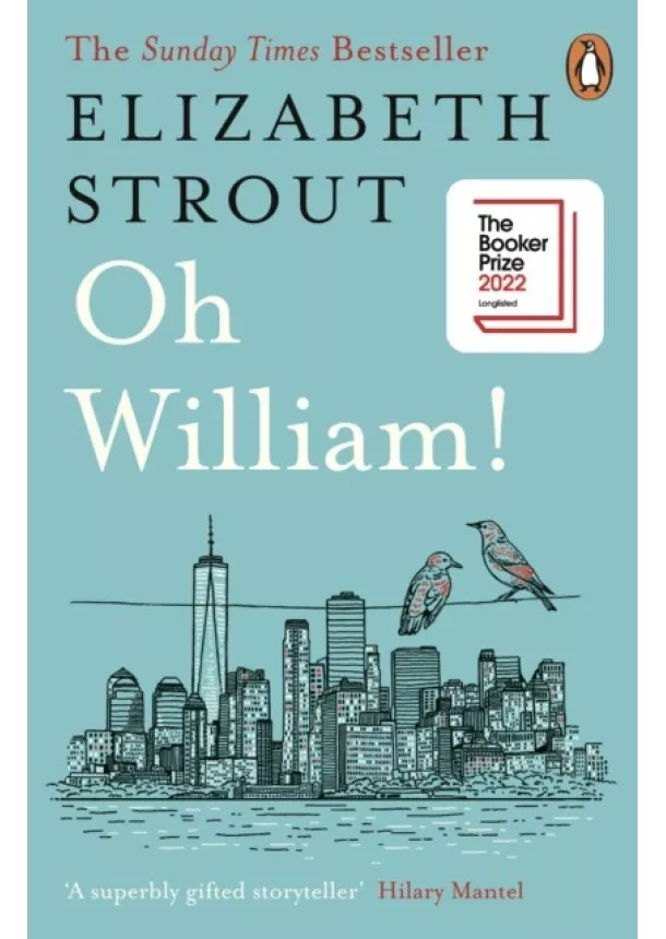 Elizabeth Strout - Oh William!
