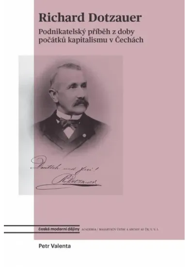Richard Dotzauer a osobnosti podnikatelského života 19. století