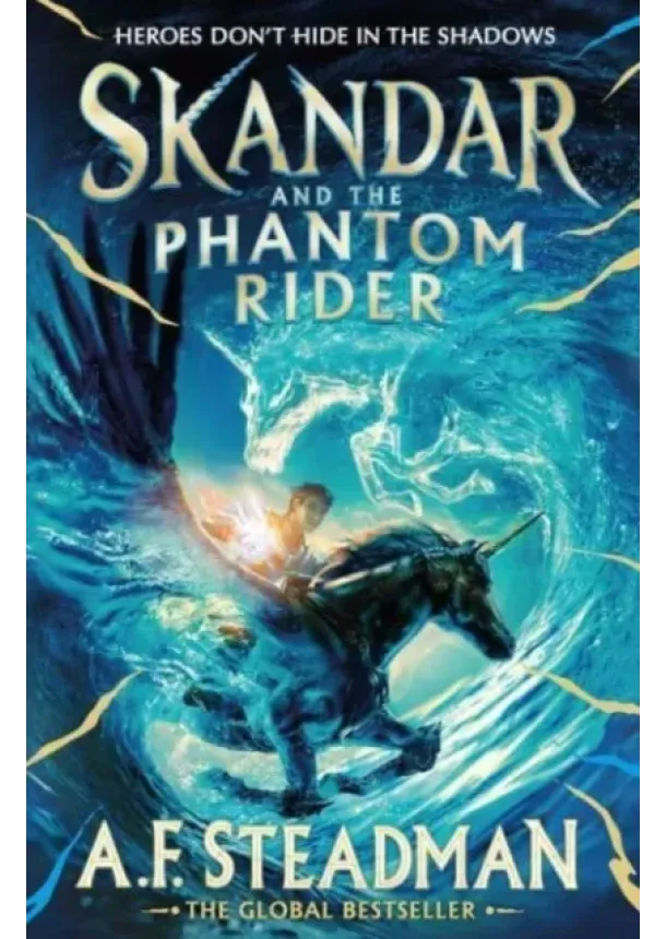 A.F. Steadman - Skandar and the Phantom Rider