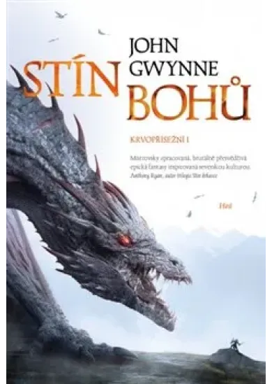 Stín bohů. Krvopřísežní I.