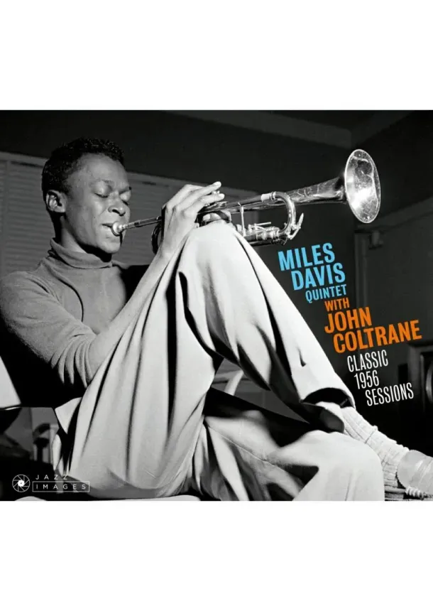 Miles Davis Quintet, JAZZ IMAGES - Miles Davis Quintet:  Classic 1956 Sessions (With John Coltrane / Images by Francis Wolff)