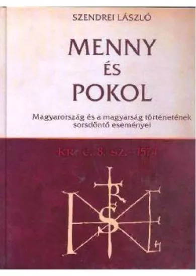MENNY ÉS POKOL KR.E. 8. SZ - 1574