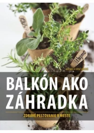 Balkón ako záhradka