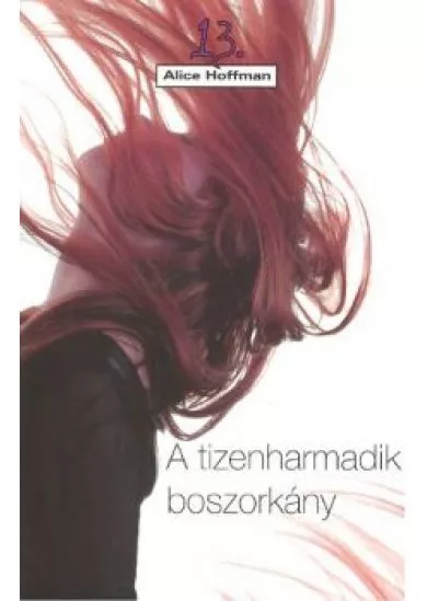 A TIZENHARMADIK BOSZORKÁNY