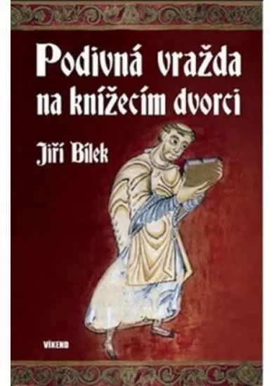 Podivná vražda na knížecím dvorci
