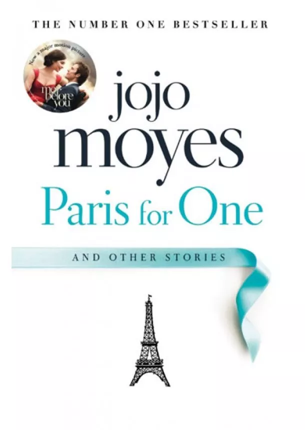 Jojo Moyes - Paris for One and Other Stories