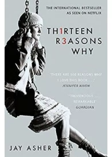 THIRTEEN REASONS WHY