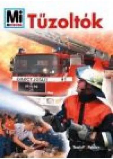 TŰZOLTÓK