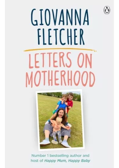 Letters on Motherhood