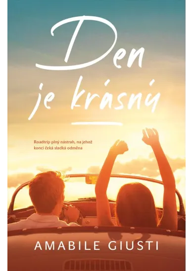 Den je krásný