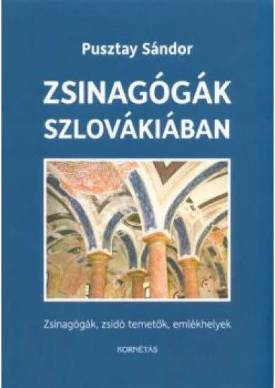 ZSINAGÓGÁK SZLOVÁKIÁBAN