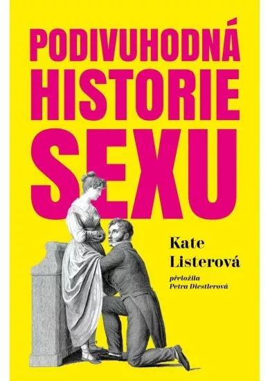 Podivuhodná historie sexu