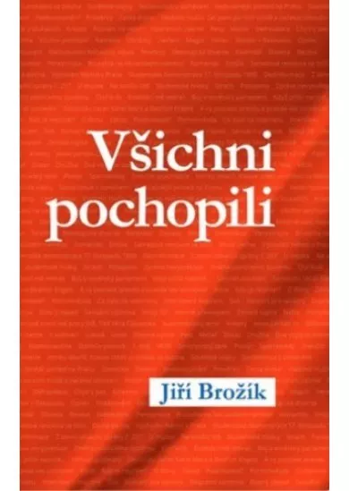 Všichni pochopili