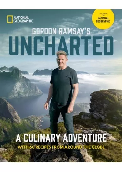 Gordon Ramsay's Uncharted