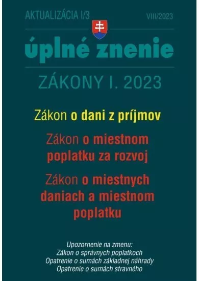 Aktualizácia 2023 I/3 : Zákon o dani z príjmov
