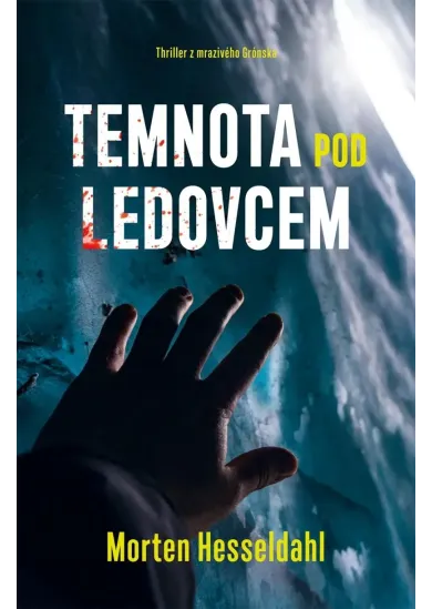 Temnota pod ledovcem