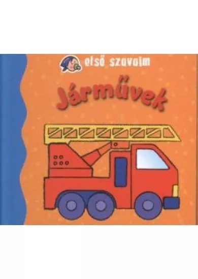 Járművek /Első szavaim