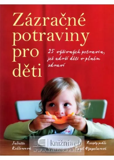 Zázračné potraviny pro děti