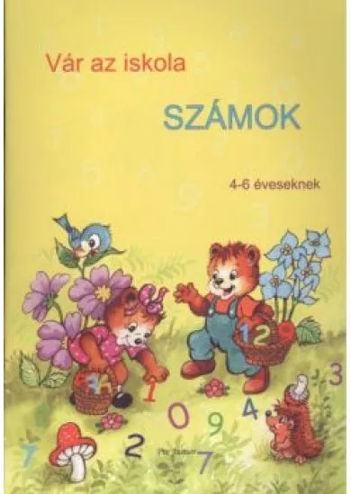 VÁR AZ ISKOLA /SZÁMOK