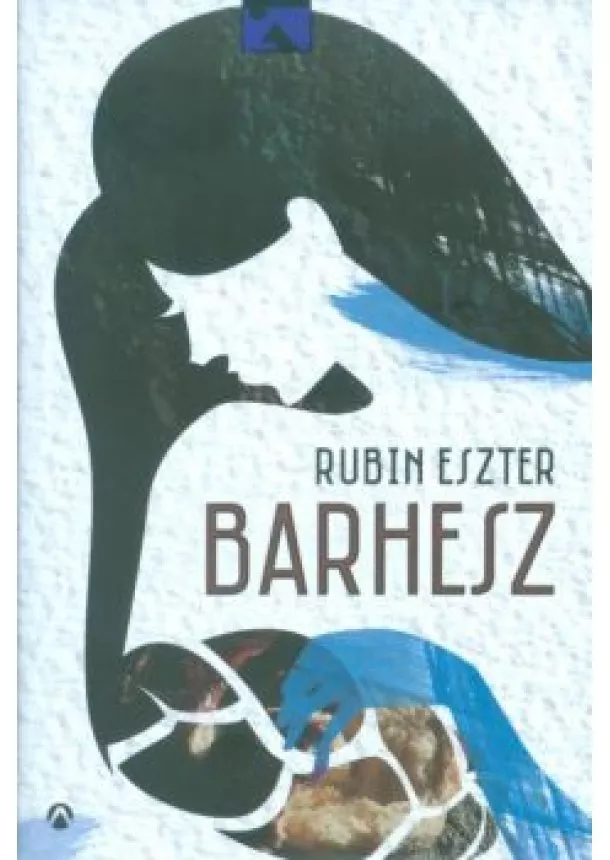 Rubin Eszter - Barhesz