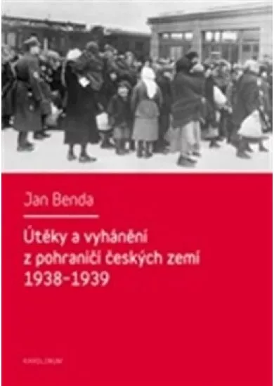 Útěky a vyhánění z pohraničí českých zem