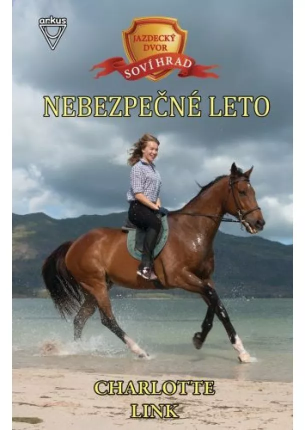 Charlotte Link - Nebezpečné leto - Jazdecký dvor Soví hrad 3.diel