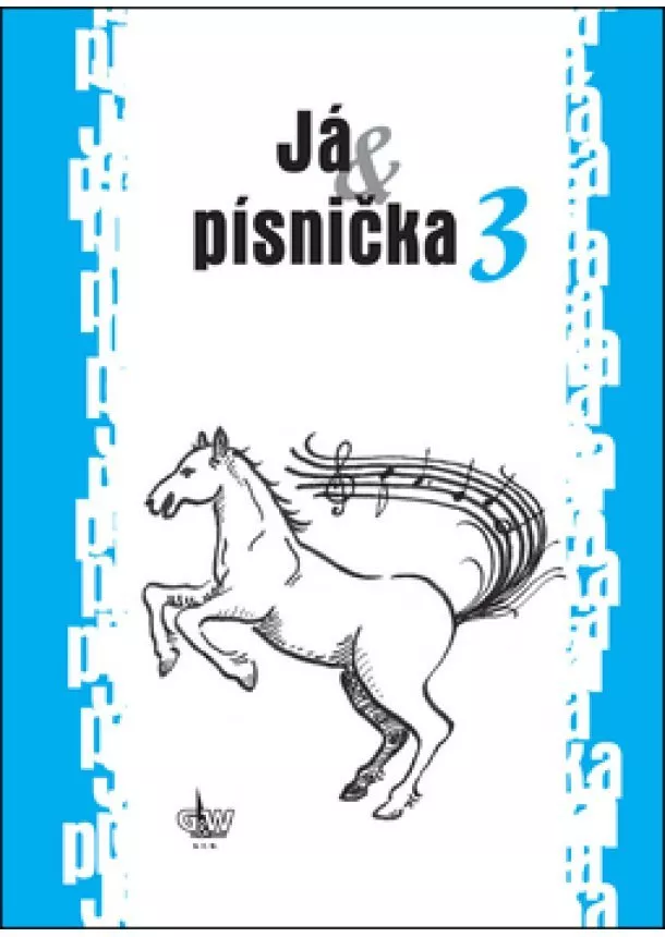 Já & písnička 3 - Zpěvník
