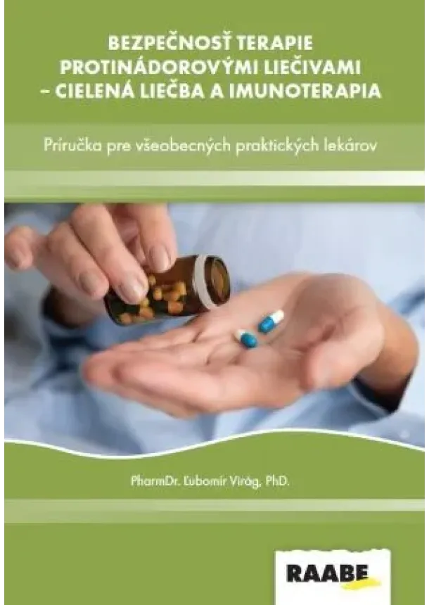 Ľubomír Virág - Bezpečnosť terapie protinádorovými liečivami