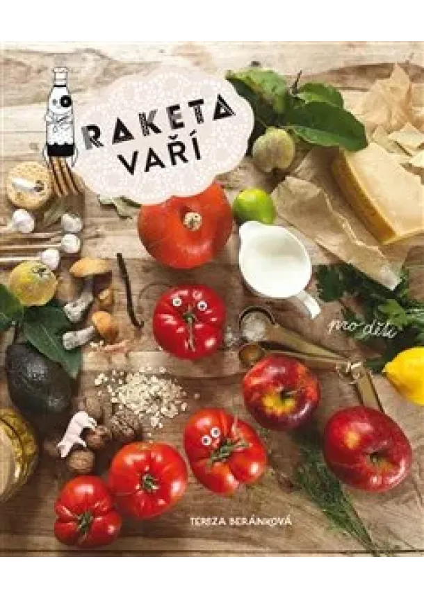 Tereza Beránková - Raketa vaří
