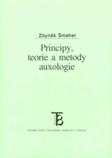 Principy, teorie a metody auxologie