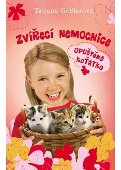 Zvířecí nemocnice 4: Opuštěná koťátka