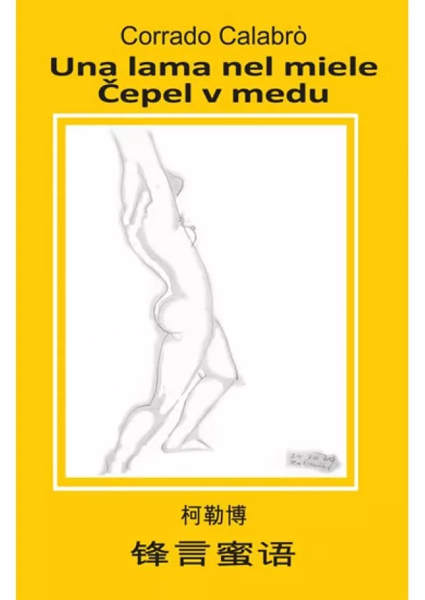 Corrado Calabró - Una lama nel miele / Čepel v medu