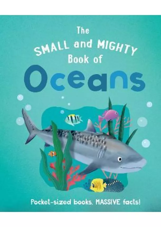 The Small and Mighty Book of Oceans