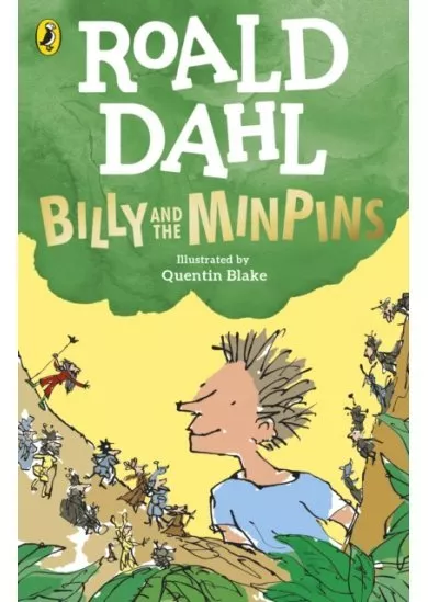 Billy and the Minpins (illustrated by Quentin Blake)