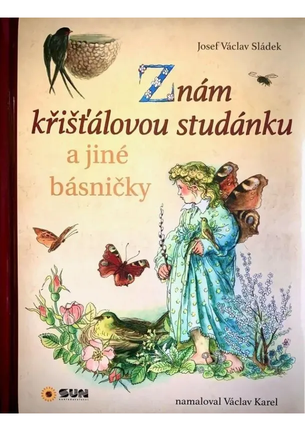 Znám křišťálovou studánku a jiné básničky