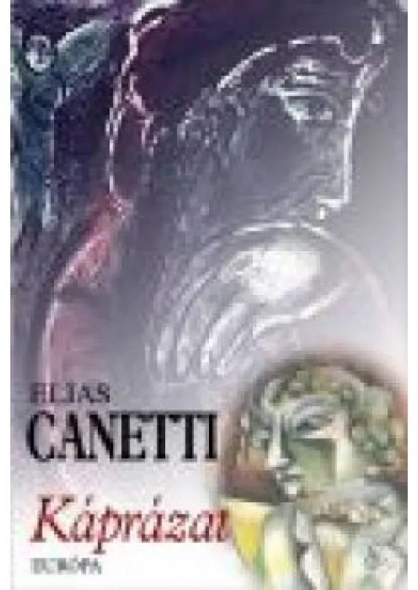 Elias Canetti - Káprázat