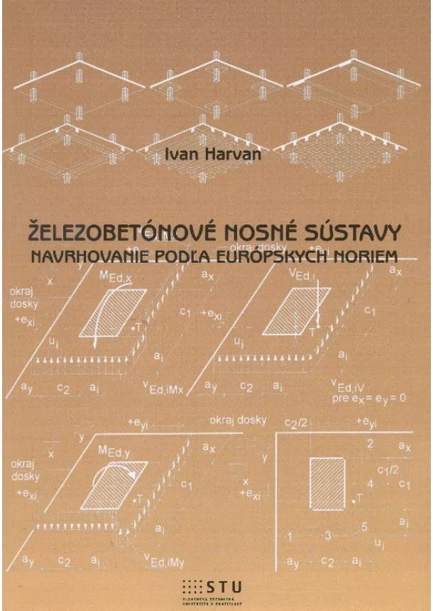 Ivan Havran - Železobetónové nosné sústavy - Navrhovanie podľa európských noriem