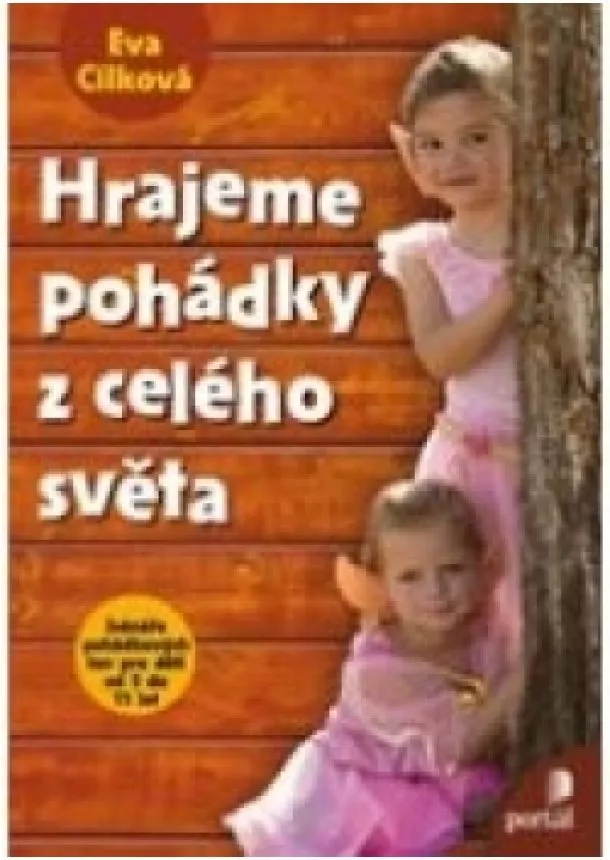 Eva Cilkova - Hrajeme pohádky z celého světa