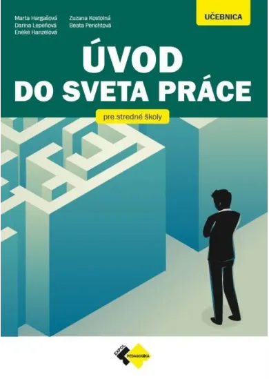 Úvod do sveta práce pre SOŠ