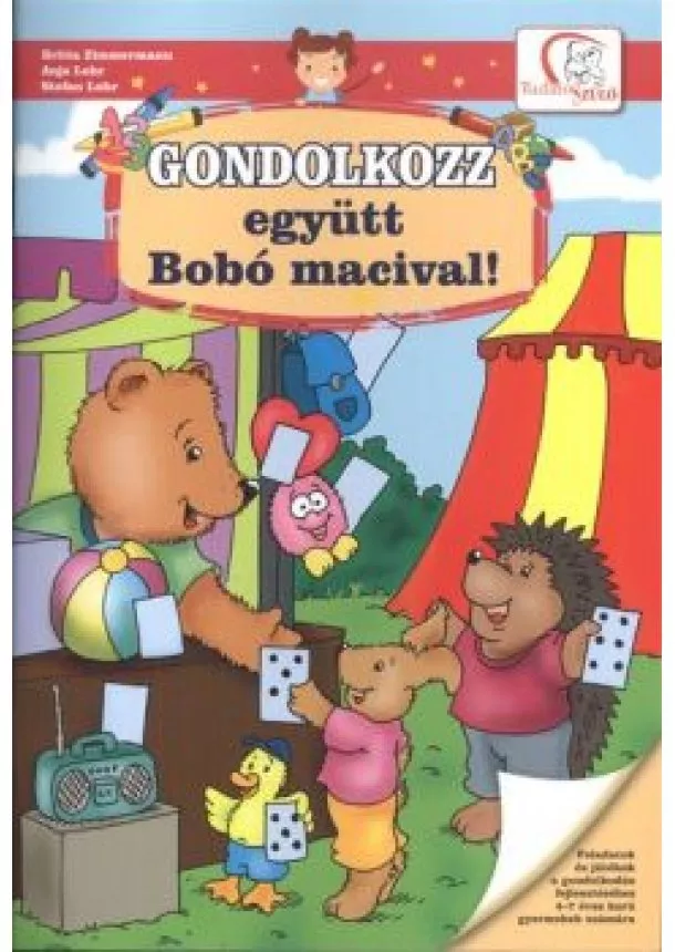 S. Lohr - Gondolkozz együtt Bobó macival! /Tudatos Szülő
